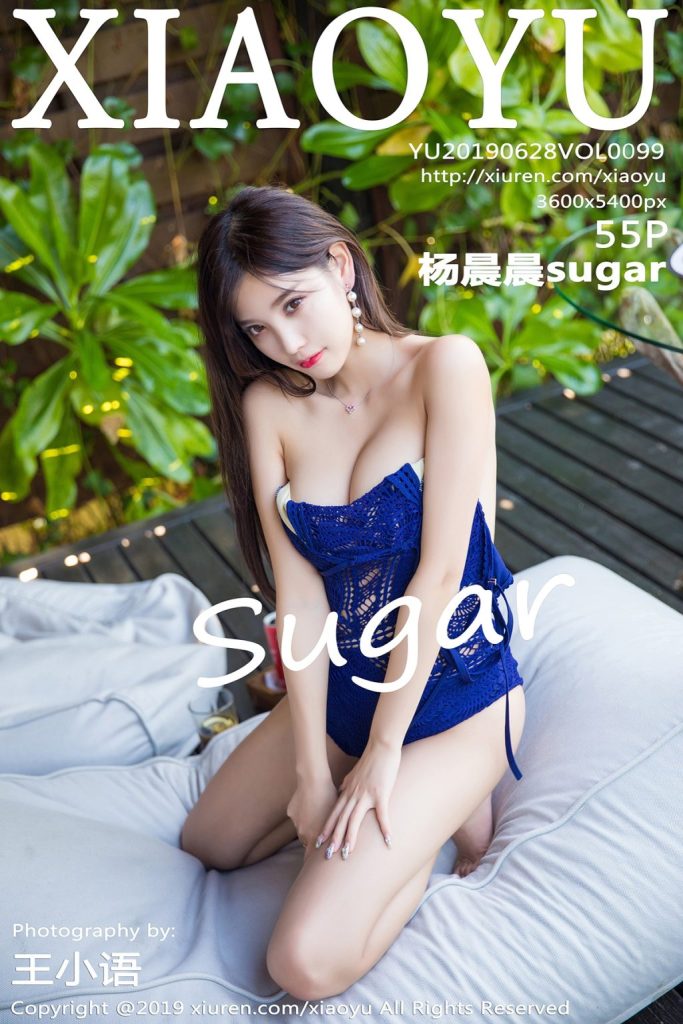 XiaoYu Vol.099: Yang Chen Chen (杨晨晨sugar)