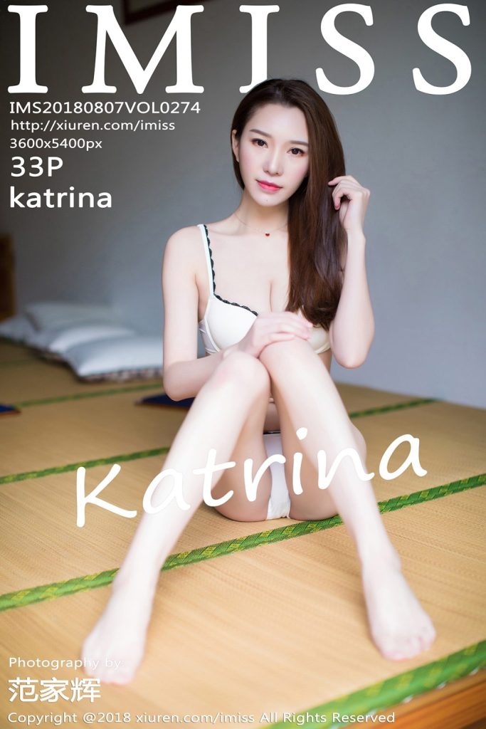 IMISS Vol.274: Người mẫu katrina