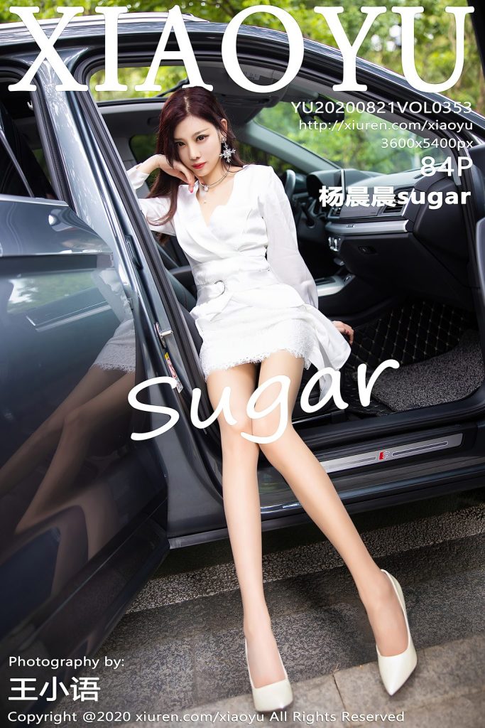 XiaoYu Vol.353: Yang Chen Chen (杨晨晨sugar)