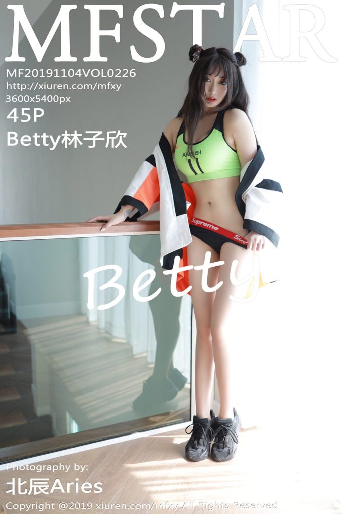 MFStar Vol.226: Betty林子欣