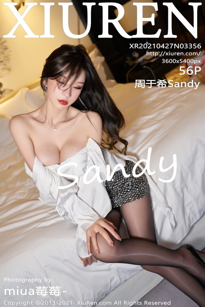 XIUREN No.3356: Zhou Yuxi (周于希Sandy)