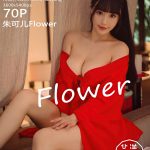 HuaYang Vol.310: Zhu Ke Er (朱可儿Flower)