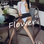 HuaYang Vol.318: Zhu Ke Er (朱可儿Flower)