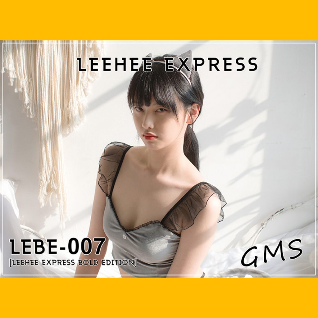 LEEHEE EXPRESS – LEBE-007: GMS