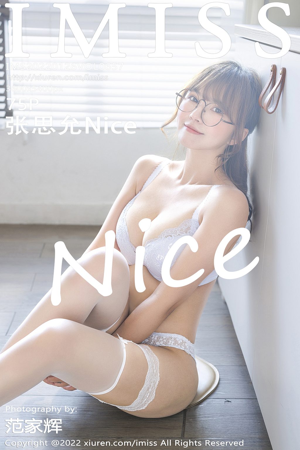 Watch sexy IMISS Vol.657: Zhang Si Yun (张思允Nice) photos