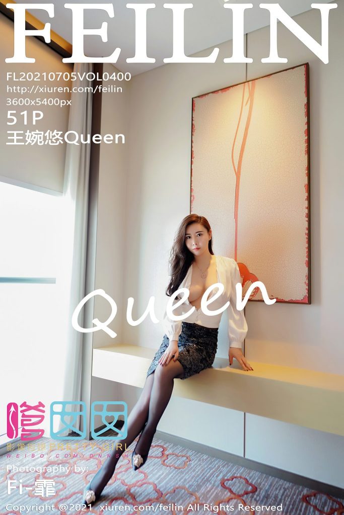 FEILIN Vol.400: Wang Wan You (王婉悠Queen)