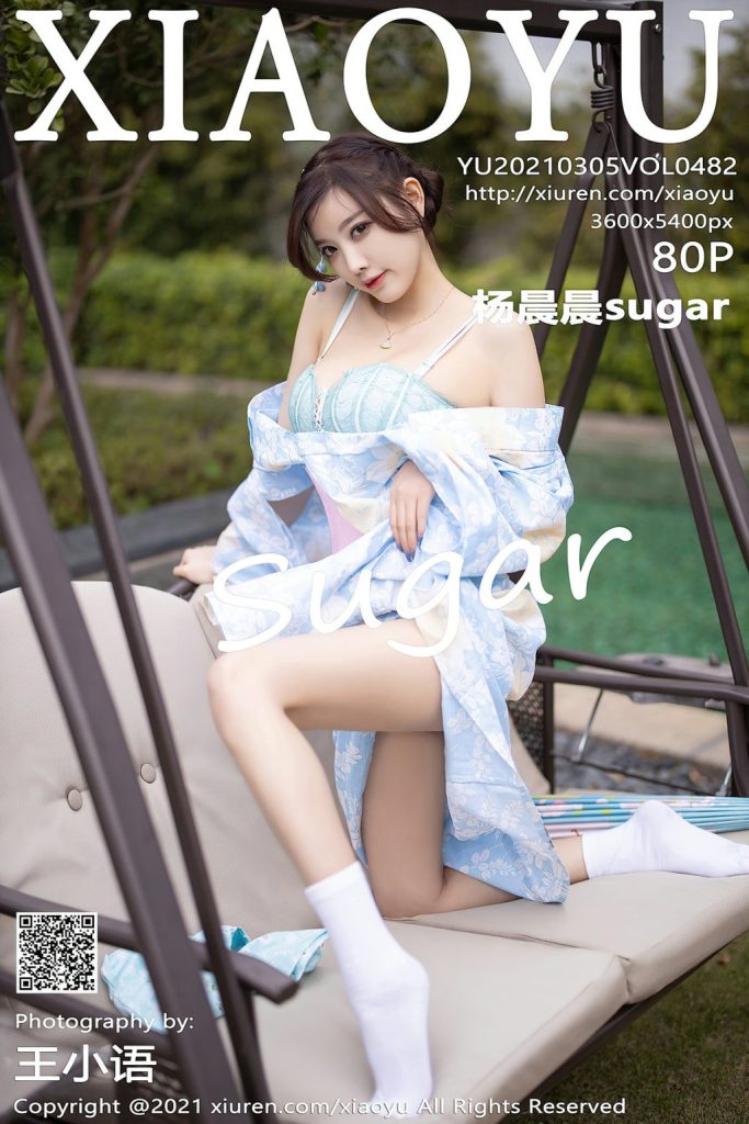 XiaoYu Vol.482: Yang Chen Chen (杨晨晨sugar)