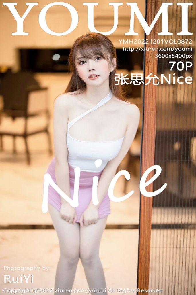 YouMi Vol.872: Zhang Si Yun (张思允Nice)