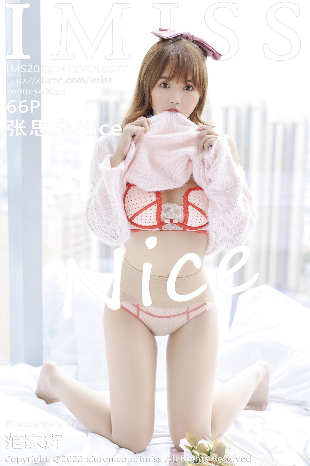 Watch sexy IMISS Vol.677: Zhang Si Yun (张思允Nice) photos