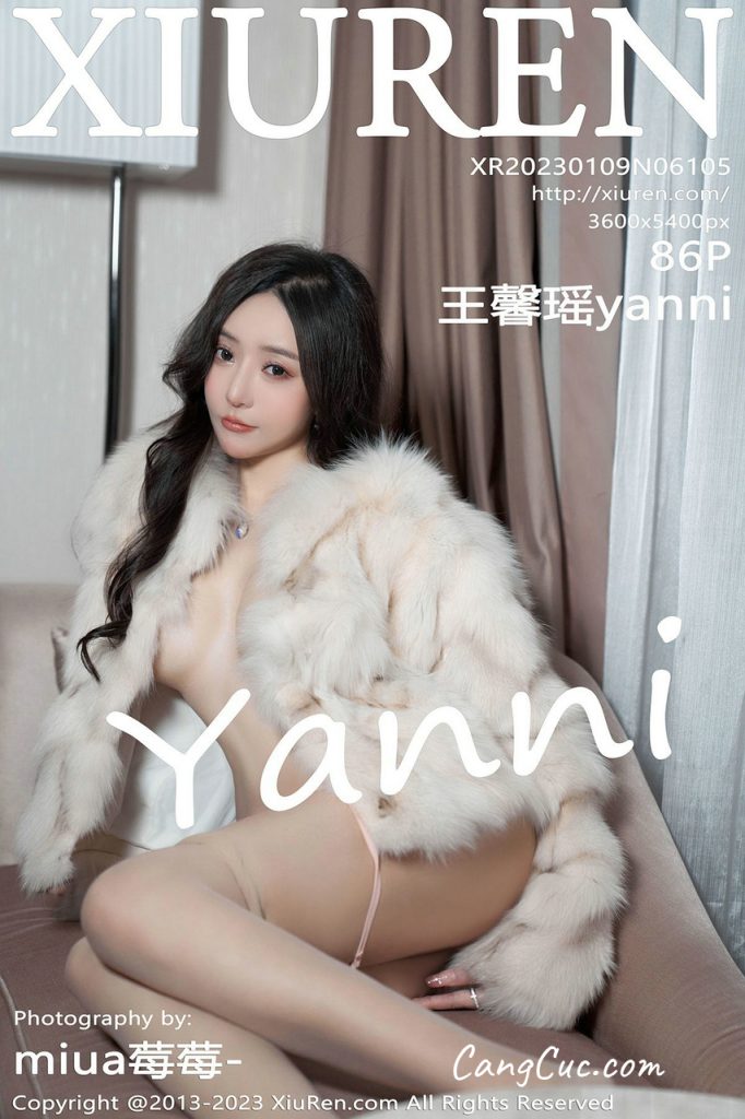 XIUREN No.6105 Yanni – Wang Xin Yao (王馨瑶)